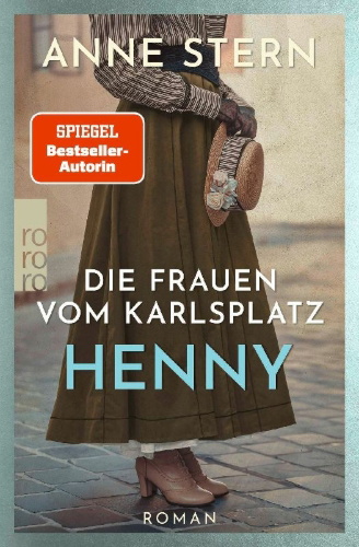 Buchcover und Innenansicht für das Buch: Die Frauen vom Karlsplatz: Henny