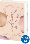 Buchcover und Innenansicht für das Buch: Jetzt sind wir endlos (Jetzt-Trilogie, Band 3)