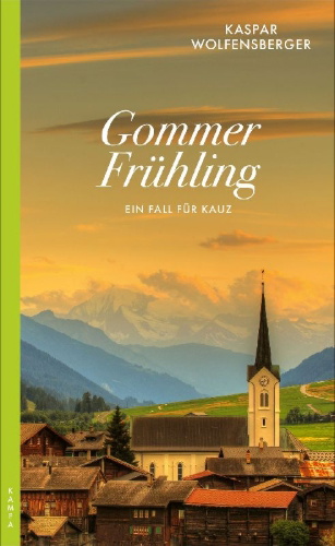 Buchcover und Innenansicht für das Buch: Gommer Frühling