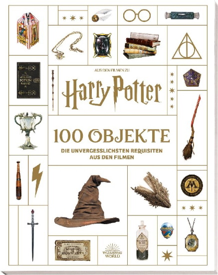 Buchcover und Innenansicht für das Buch: From the Films of Harry Potter: 100 Objects: The Most Iconic Props from the Movies