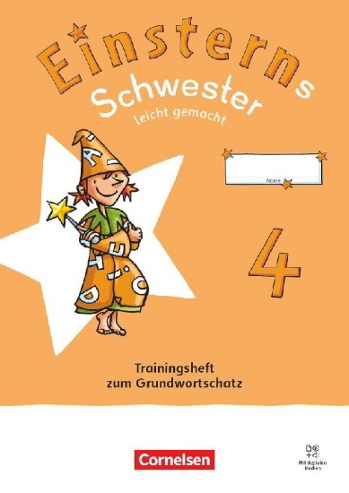 Buchcover und Innenansicht für das Buch: Einsterns Schwester 4. Schuljahr - Leicht gemacht - Sprache und Lesen - Neubearbeitung 2022 - Trainingsheft zum Grundwortschatz -