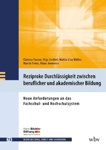Buchcover und Innenansicht für das Buch: Reziproke Durchlässigkeit zwischen beruflicher und akademischer Bildung