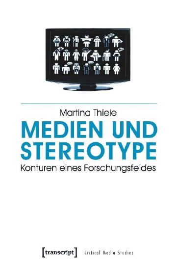 Buchcover und Innenansicht für das Buch: Medien und Stereotype