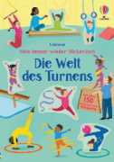Buchcover und Innenansicht für das Buch: Mein Immer-wieder-Stickerbuch: Die Welt des Turnens
