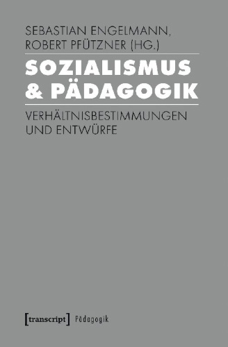 Buchcover und Innenansicht für das Buch: Sozialismus & Pädagogik