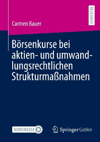 Buchcover und Innenansicht für das Buch: Börsenkurse bei aktien- und umwandlungsrechtlichen Strukturmaßnahmen