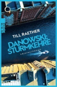Buchcover und Innenansicht für das Buch: Danowski: Sturmkehre