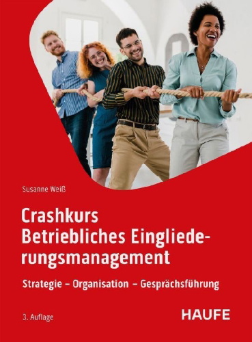 Buchcover und Innenansicht für das Buch: Crashkurs Betriebliches Eingliederungsmanagement