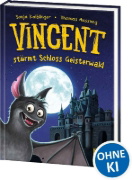 Buchcover und Innenansicht für das Buch: Vincent stürmt Schloss Geisterwald (Band 4)