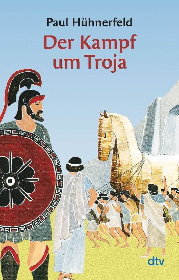 Buchcover und Innenansicht für das Buch: Der Kampf um Troja