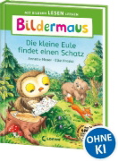 Buchcover und Innenansicht für das Buch: Bildermaus - Die kleine Eule findet einen Schatz