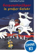Buchcover und Innenansicht für das Buch: Gespensterjäger in großer Gefahr (Band 4)