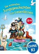 Buchcover und Innenansicht für das Buch: Die schönsten Jungsgeschichten zum Lesenlernen