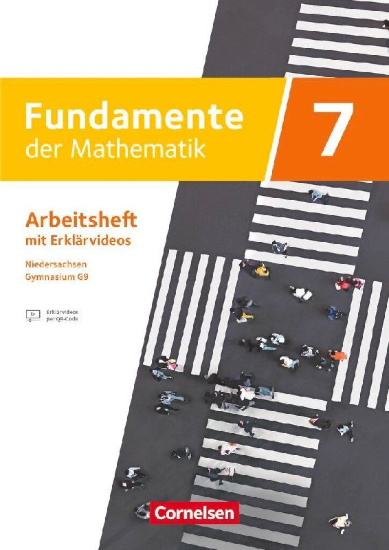 Buchcover und Innenansicht für das Buch: Fundamente der Mathematik 7. Schuljahr - Niedersachsen ab 2024 - Arbeitsheft zum Schulbuch mit Erklärfilmen
