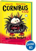 Buchcover und Innenansicht für das Buch: Cornibus & Co (Band 3) - Die Hölle bebt!
