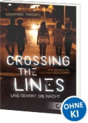 Buchcover und Innenansicht für das Buch: Crossing the Lines - Uns gehört die Nacht