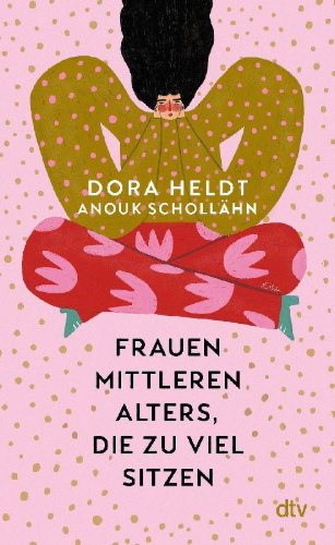 Buchcover und Innenansicht für das Buch: Frauen mittleren Alters, die zu viel sitzen