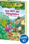Buchcover und Innenansicht für das Buch: Das magische Baumhaus 43. Das Gift der Königskobra