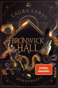 Buchcover und Innenansicht für das Buch: Bronwick Hall - Dornengift