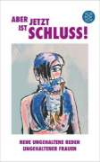 Buchcover und Innenansicht für das Buch: Aber jetzt ist Schluss!