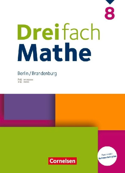 Buchcover und Innenansicht für das Buch: Dreifach Mathe 8. Schuljahr - Berlin und Brandenburg - Schulbuch mit digitalen Hilfen, Erklärfilmen und Wortvertonungen