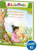 Buchcover und Innenansicht für das Buch: Bildermaus - Die kleine Fee im Zauberwald