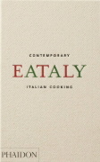 Buchcover und Innenansicht für das Buch: Eataly, Contemporary Italian Cooking
