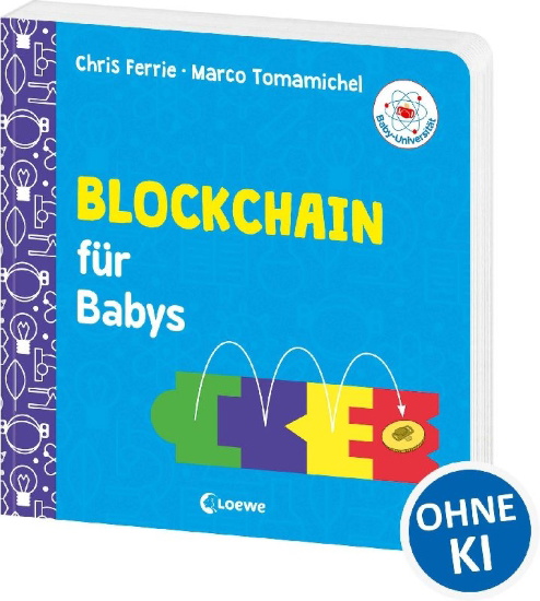 Buchcover und Innenansicht für das Buch: Blockchain for Babies (OT)
