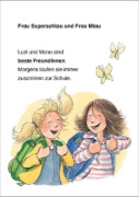 Buchcover und Innenansicht für das Buch: Leselöwen 1. Klasse - Beste Freundinnen halten zusammen