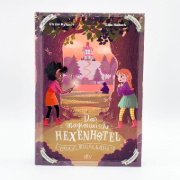 Buchcover und Innenansicht für das Buch: Das magimoxische Hexenhotel - Vorsicht, bissige Gäste!