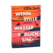 Buchcover und Innenansicht für das Buch: Wenn stille Wasser tödlich sind