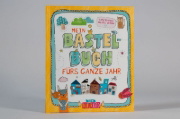 Buchcover und Innenansicht für das Buch: Mein Bastelbuch fürs ganze Jahr