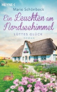 Buchcover und Innenansicht für das Buch: Lüttes Glück - Ein Leuchten am Nordseehimmel