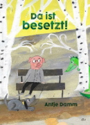 Buchcover und Innenansicht für das Buch: Da ist besetzt!