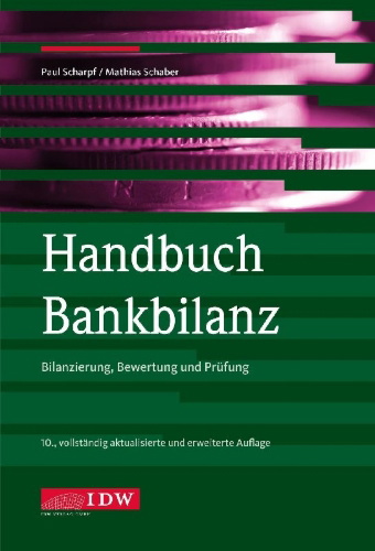 Buchcover und Innenansicht für das Buch: Handbuch Bankbilanz, 10. Auflage