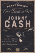 Buchcover und Innenansicht für das Buch: The Beast in Me. Johnny Cash
