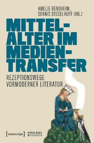Buchcover und Innenansicht für das Buch: Mittelalter im Medientransfer