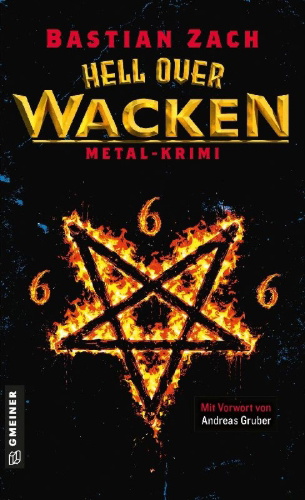 Buchcover und Innenansicht für das Buch: Hell over Wacken