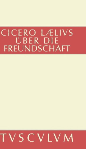 Buchcover und Innenansicht für das Buch: M. Tulli Ciceronis Laelius de amicitia / Laelius über die Freundschaft