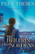 Buchcover und Innenansicht für das Buch: Die Heilerin des Nordens