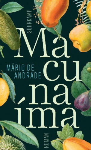 Buchcover und Innenansicht für das Buch: Macunaíma, o herói sem nenhum caráter