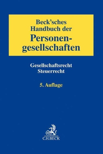 Buchcover und Innenansicht für das Buch: Beck'sches Handbuch der Personengesellschaften