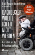 Buchcover und Innenansicht für das Buch: Dachdecker wollte ich eh nicht werden