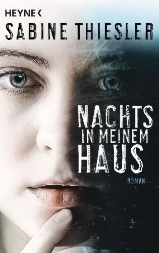 Buchcover und Innenansicht für das Buch: Nachts in meinem Haus