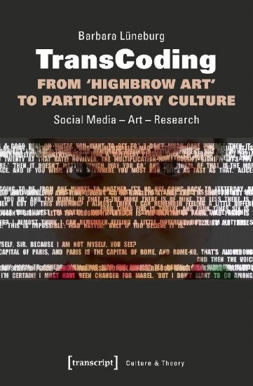 Buchcover und Innenansicht für das Buch: TransCoding - From ¿Highbrow Art¿ to Participatory Culture