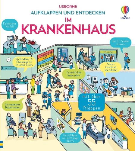Buchcover und Innenansicht für das Buch: Aufklappen und Entdecken: Im Krankenhaus