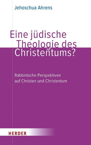 Buchcover und Innenansicht für das Buch: Eine jüdische Theologie des Christentums?