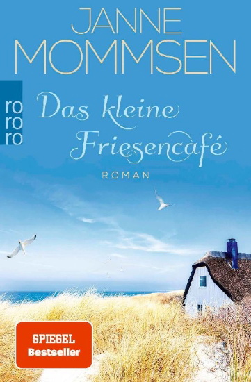 Buchcover und Innenansicht für das Buch: Das kleine Friesencafé