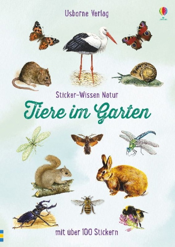 Buchcover und Innenansicht für das Buch: Sticker-Wissen Natur: Tiere im Garten