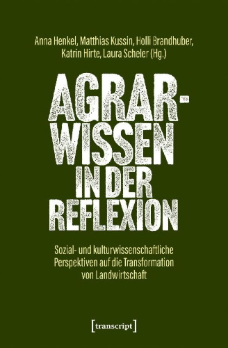 Buchcover und Innenansicht für das Buch: Agrarwissen in der Reflexion